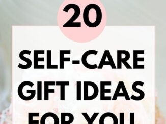 Self Care Gifts